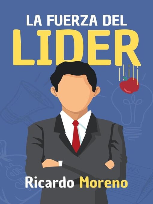 Title details for La Fuerza del Lider by Ricardo Moreno - Available